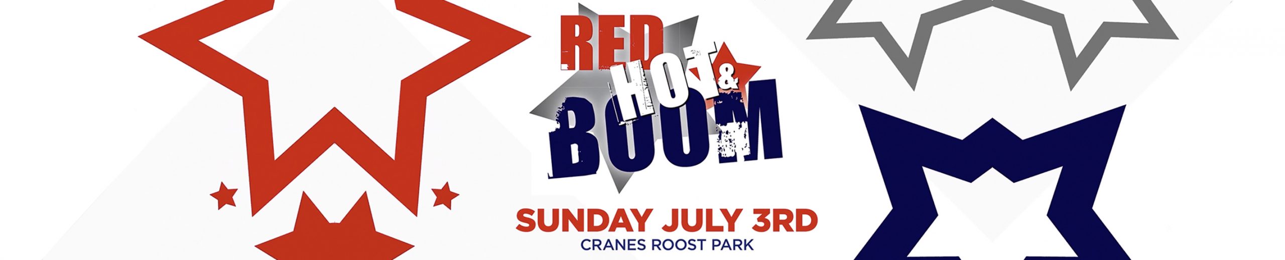 2022 Independence Day Party: Red Hot & Boom!